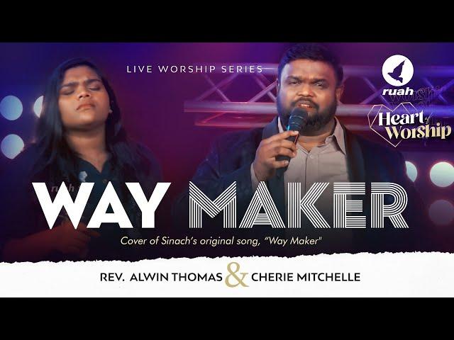 Way Maker Eng/Tam Cover by Ps. Alwin Thomas & Cherie Mitchelle | Ruah TV