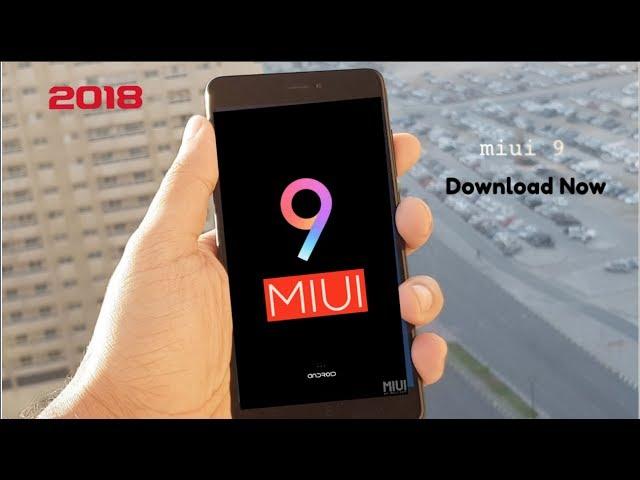 MIUI 9 on Xiaomi Redmi Note 4 ! 16 New Awesome Features # 2018