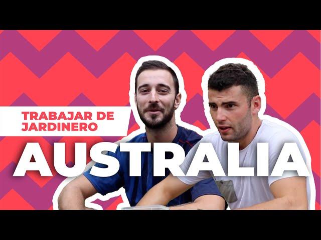 Mikel y Norbert | Trabajar de jardinero en Australia