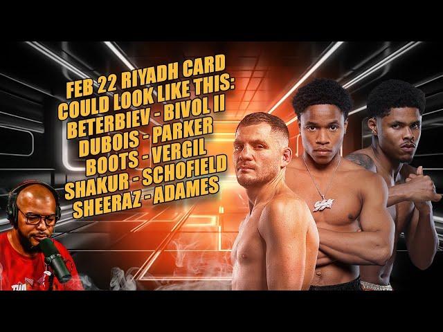 ️Shakur Stevenson vs Floyd Schofield If OFFICIAL Could Be February 22nd On Riyadh Season Card