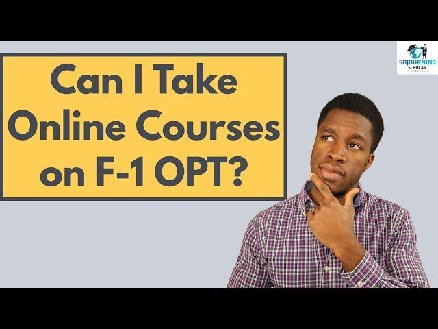 Can I Take Classes While Working on OPT (F1 Visa International Students)