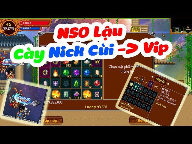 Review NSO Lậu - Hành trình Cày Nick ĐAO cùi lên Vip ninja School