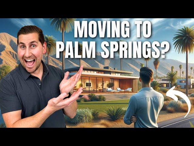 Moving to Palm Springs California? How to Buy a Home STRESS FREE as a Snowbird!