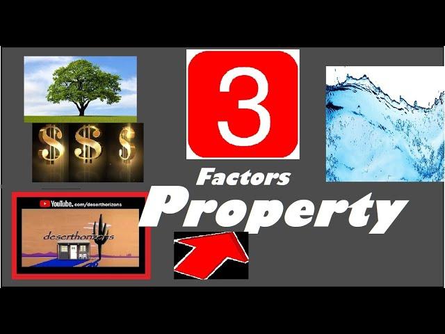 Top 3 Factors before buying property ~ AZ Off-Grid (Unplugged)