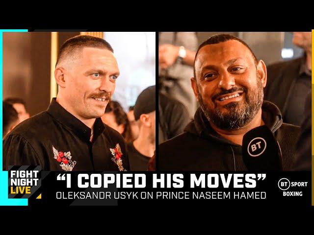 Usyk says he 'copied' Prince Naseem Hamed's movement | Oleksandr Usyk v Daniel Dubois | TNT Sports