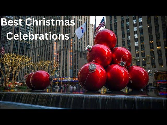 Best Christmas Celebrations In World