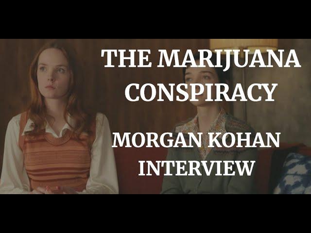 THE MARIJUANA CONSPIRACY - MORGAN KOHAN INTERVIEW (2021)