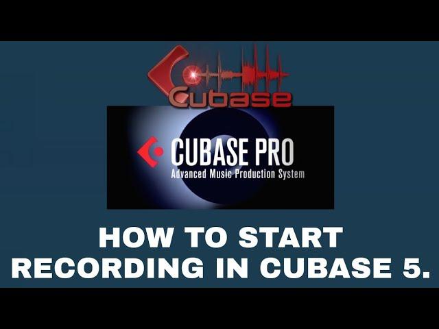 HOW TO START RECORDING IN CUBASE 5. #Cubase