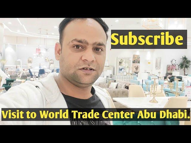 Visit to World Trade Center Abu Dhabi. Subscribe my chanel/ Muntazir vlogs. 