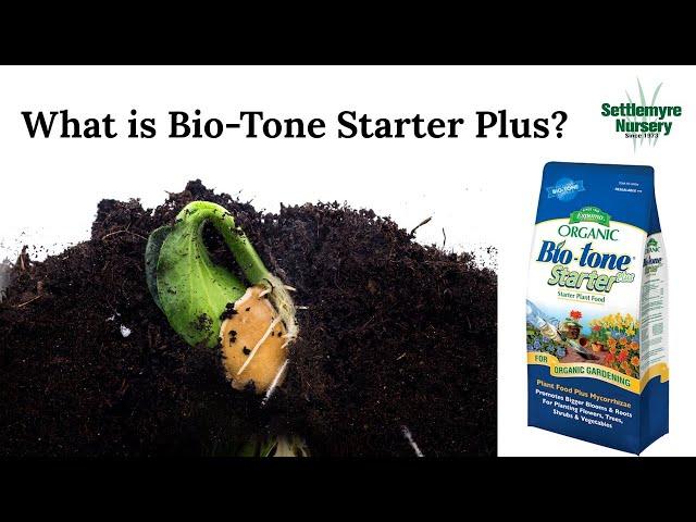 Espoma Bio-Tone Starter Plus Organic Starter Fertilizer - What is Bio-Tone?