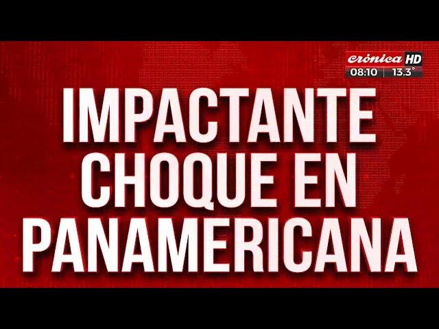 Impactante choque múltiple en Panamericana