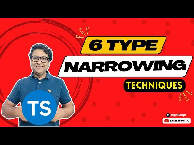 TypeScript Course || 6 Type Narrowing Techniques #typescript