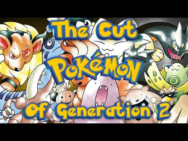 The Cut Pokemon Of Generation 2