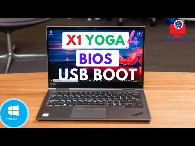 Lenovo ThinkPad X1 Yoga 4th Gen | BIOS Tutorial Booting to Windows Installation via USB