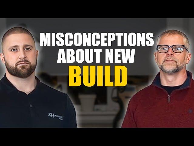 Common Misconceptions About New Build Homes