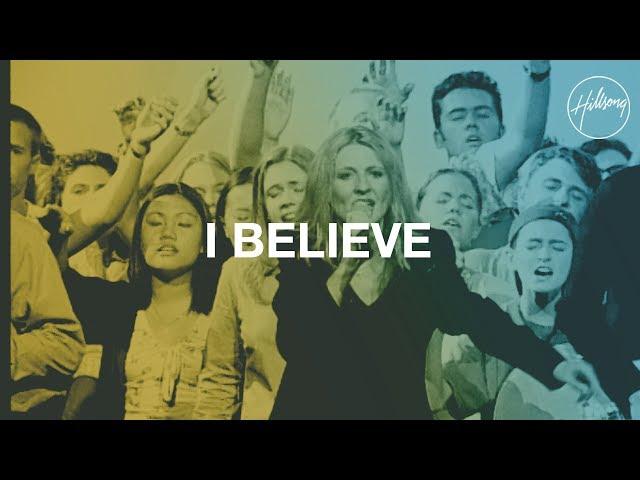 Believe - Hillsong Worship