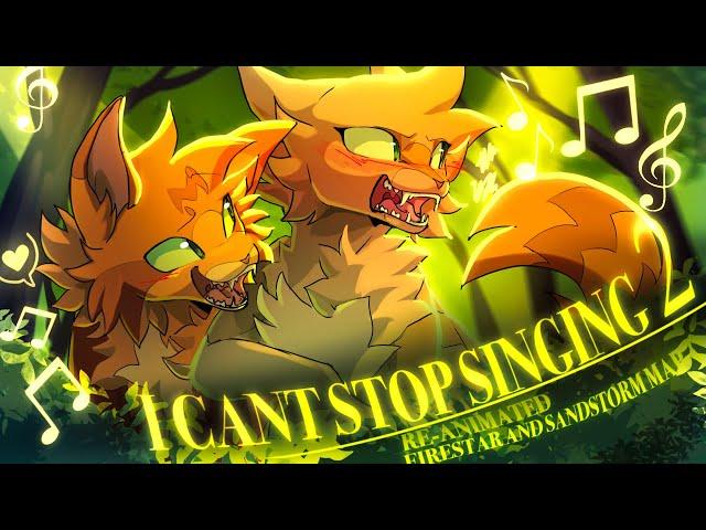 ️ CAN'T STOP SINGING 2 || RE-ANIMATED FIRESTAR & SANDSTORM MAP️