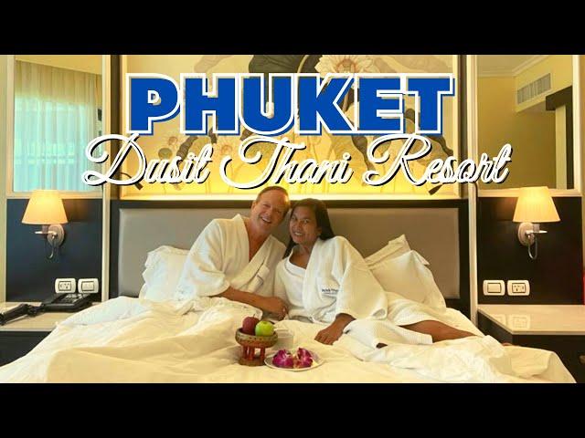 PHUKET'S BEST 5-STAR RESORT - Dusit Thani on Bang Tao Beach