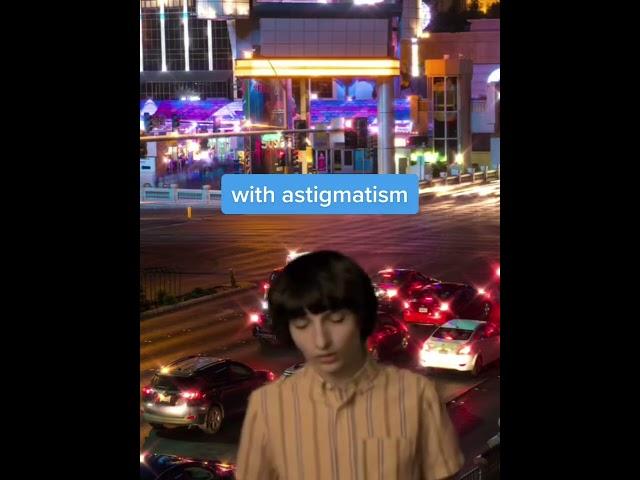 For our astigmatism at night fam #astigmatism #vision #eyes