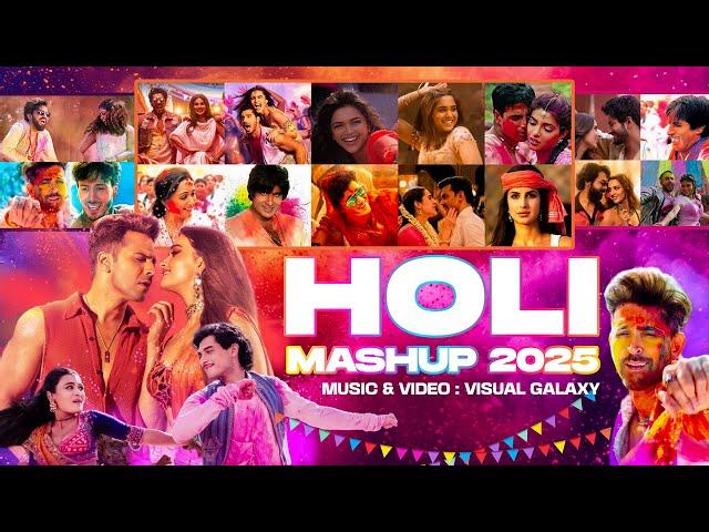 Holi Mashup 2025 | Visual Galaxy | Best of Holi Dance Mashup 2025 | Holi Special Party Songs