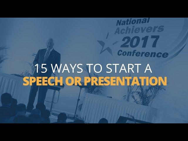 15 Ways to Start a Speech or Presentation | Brian Tracy