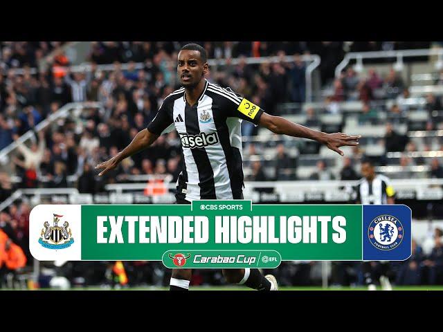 Newcastle United vs. Chelsea: Extended Highlights | Carabao Cup | CBS Sports Golazo