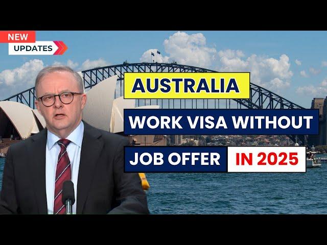 Australia Work Visa Options With out Job Offers in 2025 | Australia Visa Updates 2025 #australia