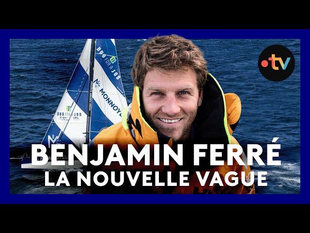 L'incroyable histoire de Benjamin Ferré (Vendée Globe 2024)