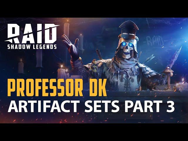 Raid: Shadow Legends | Lessons With Professor Deathknight | Artifact Sets Part 3