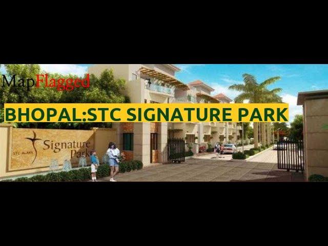 Bhopal | STC Signature Park by Stc Housing Private at Airport Road | MapFlagged