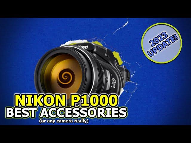 Best Nikon P1000 Camera Accessories! (or any camera really)