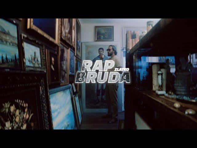 Zlatko - RAP BRUDA