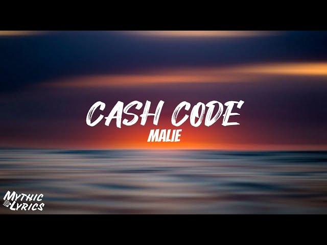 Malie - Cash Code (Lyrics)