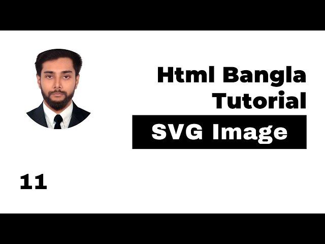 Html Svg Image Bangla Tutorial By Nafees | Html Bangla Tutorial Full Course