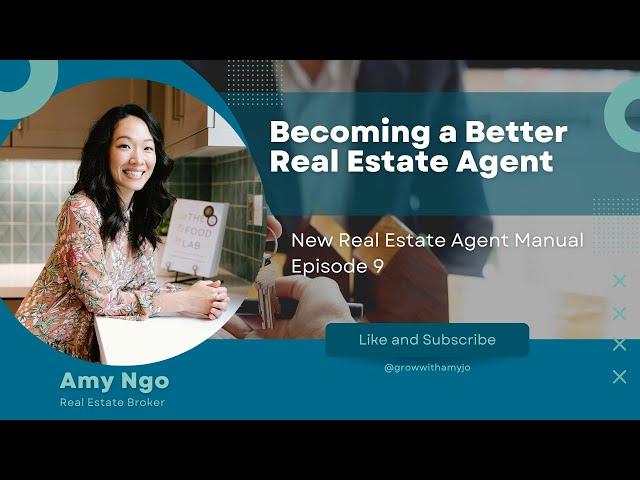 Becoming a Better Real Estate Agent