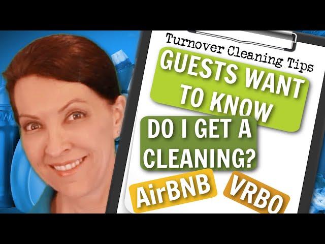 Do Airbnbs or VRBOs Come with Cleaning?