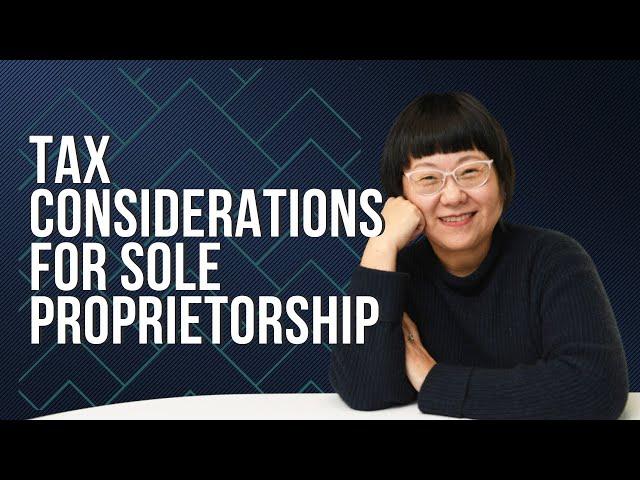 Tax Considerations for Sole Proprietorship | Essential Tips for Small Business Owners