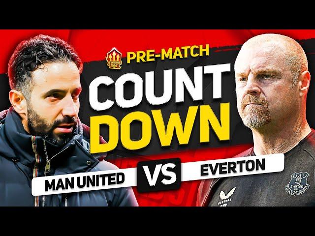 MANCHESTER UNITED vs EVERTON! Countdown To Kick Off!