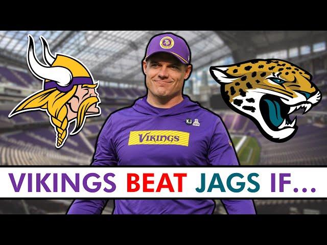 Vikings Will Beat The Jaguars If…