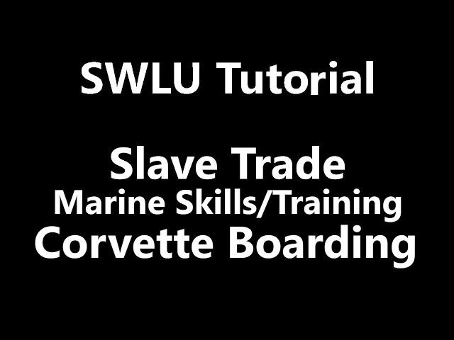 X3AP SWLU: Basic Guide to Piracy - Boarding and the Slave Trade