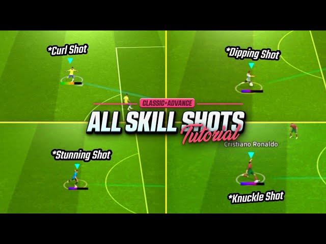 eFootball 2024 Mobile | All Skill Shots Tutorial (Classic + Advance Control)