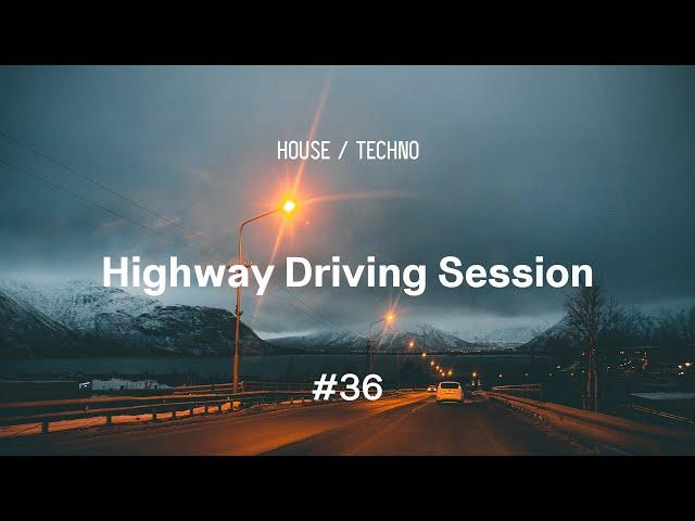 Highway Driving Session #36 | House & Techno Mix | Marsh • Simon Doty • Chris Luno • Intelligency