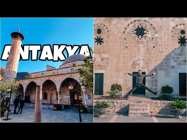 2 Günde Antakya'yı Adım Adım Gezdik | Antakya Gezi Videosu | Antakya'da Ne Yenir?