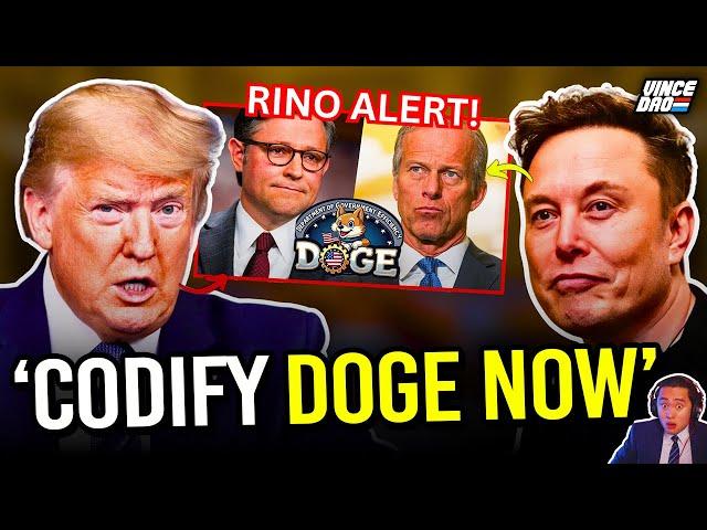 Trump DECLARES WAR on RINOs as White House DEMANDS Republicans Pass DOGE Reforms
