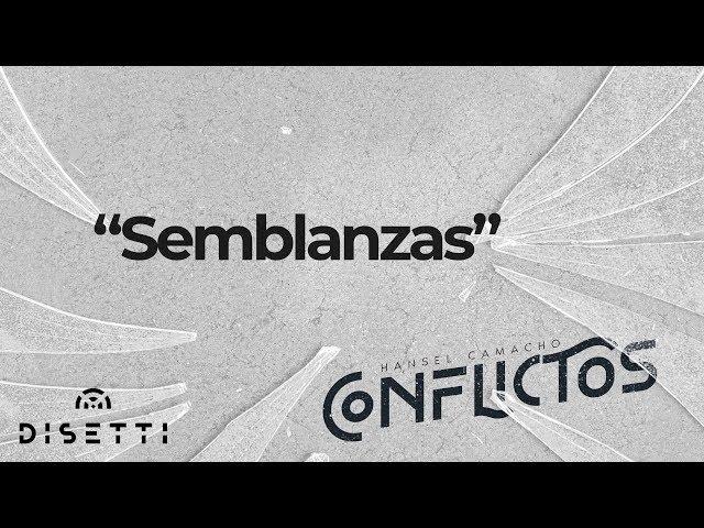 Hansel Camacho - Semblanzas (Audio Oficial) | Salsa Romántica