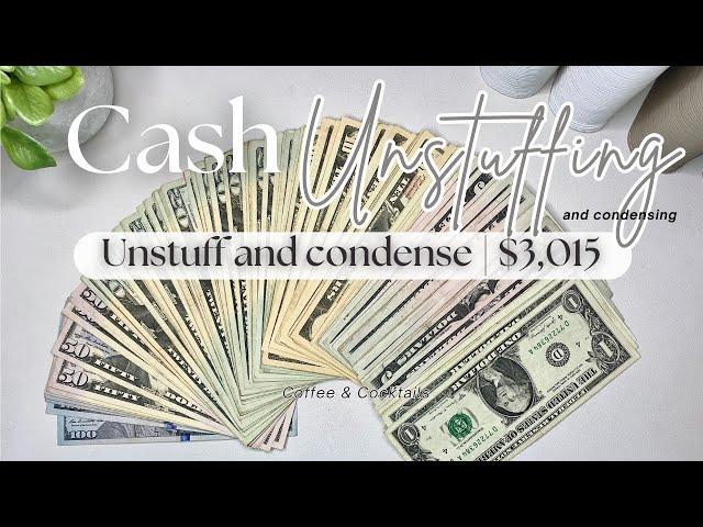 November Cash Unstuffing and Condensing | $3,015 | My biggest unstuffing ever!