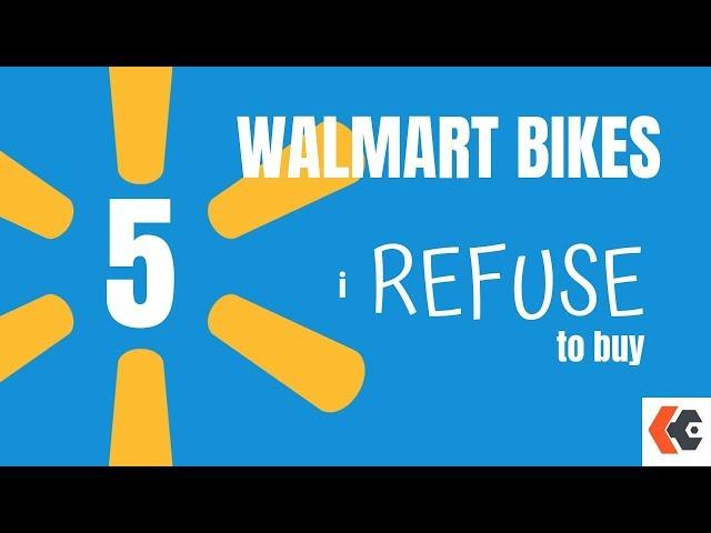 5 Walmart Bikes I Refuse to Buy! KevCentral Bike Reviews