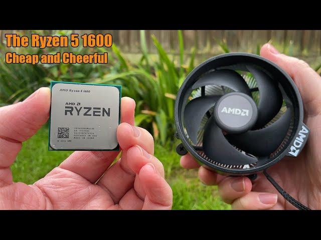 The Ryzen 5 1600 is really cheap these days, and still pretty good