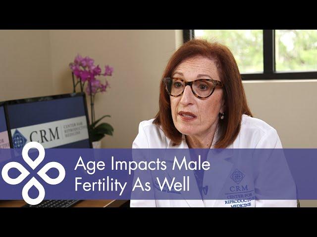 Age Impacts Male Fertility As Well