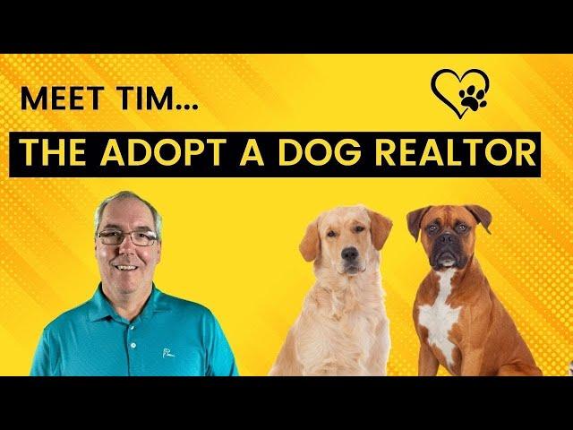 Save a Dog! When You Buy or Sell a House | The Adopt a Dog Realtor